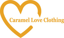 Caramel Love Clothing, LLC
